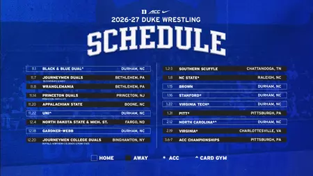 Lanham Announces 2026-27 Duke Wrestling Schedule Lanham Announces 2026-27 Duke Wrestling Schedule